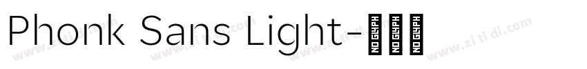 Phonk Sans Light字体转换